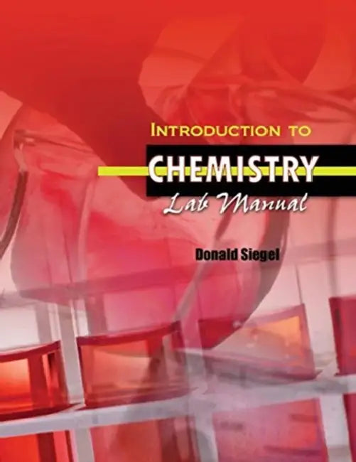 Introduction to Chemistry Lab Manual by Dr. Wil (Carey Theological College, Canada) Rogan