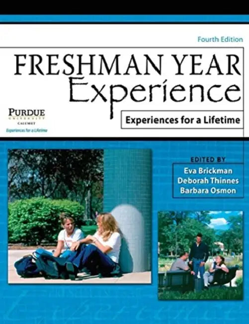 Freshman Year Experience: Experiences for a Lifetime by Ladybird