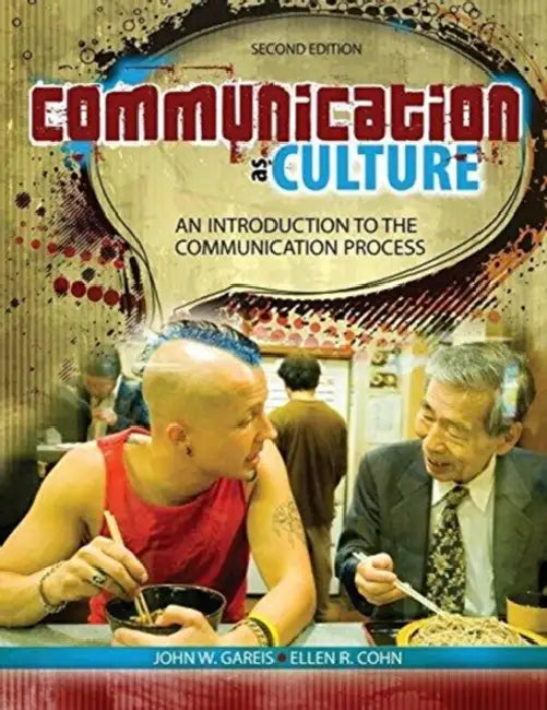 Communication as Culture: An Introduction to the Communication Process by Glenn Meade