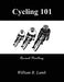 Cycling 101 by Osman (University of Pennsylvania) Balkan