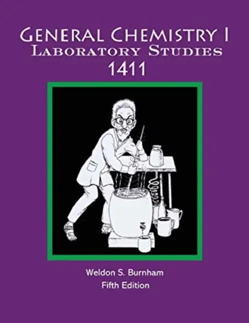 General Chemistry Laboratory Studies 1411 by Jon Bodner