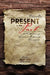 Present in the Past: A Collection of American Historical Documents, Volume One by Luna Ge Lai
