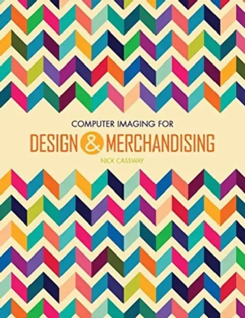 Computer Imaging for Design & Merchandising by Derek Keilty