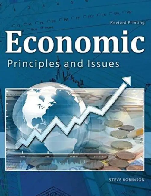 Economic Principles and Issues by Elizabeth O'Roark