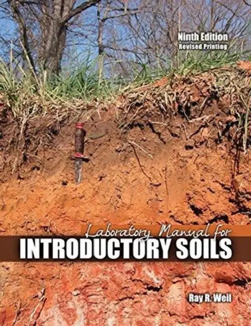 Laboratory Manual for Introductory Soils by Hilary Ewen