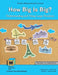 Project M3: Level 3-4: How Big Is Big? Understanding and Using Large Numbers Student Mathematician's Journal by Toija Cinque