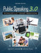 Public Speaking 3.0: Technology and 21st Century Presentations by AURORA WORLD UK LTD