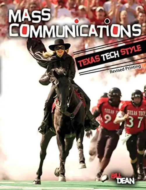 Mass Communications: Texas Tech Style by Anna Lisa (University Roma Tre, Italy) Tota