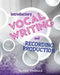 Introductory Vocal Writing and Recording Production by Carlo DeVito