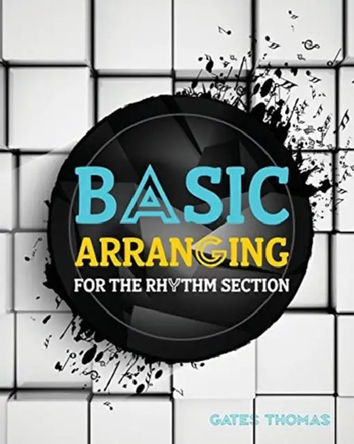 Basic Arranging for the Rhythm Section by Kristin Marguerite Doidge