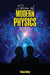 Ideas of Modern Physics by Julia Kelly