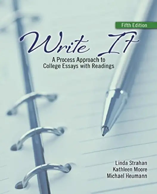 Write It: A Process Approach to College Essays with Readings by Meera Syal