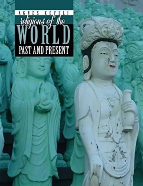Religions of the World: Past and Present by James (University of Oxford, UK) White