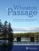 Wheaton Passage: CE 131: Introduction to Spiritual Formation by G.R. Macallister