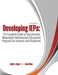 Developing IEPs: The Complete Guide to Educationally Meaningful Individualized Educational Programs for Students with Disabilities by Martin Krieger
