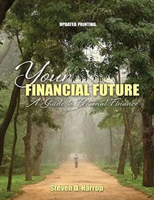Your Financial Future: A Guide to Personal Finance by Michael Layton