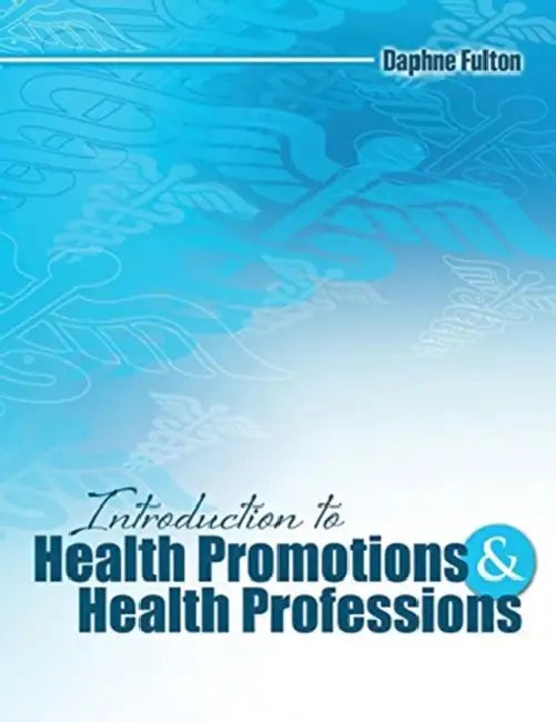 Introduction to Health Promotions and Health Professions by Pradeep (National Institute of Educational Planning and Administration, India) Kumar Misra