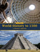 World History to 1500: A Thematic Approach by Thomas P. Wise