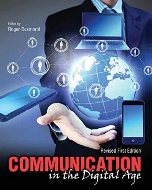 Communication in the Digital Age by Emily LeQuesne