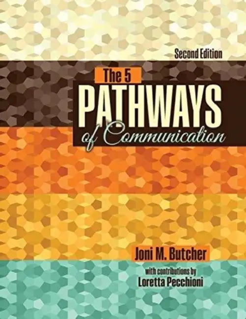 The 5 Pathways of Communication by Martin Austin