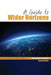 A Guide to Wider Horizons by Susan J. Noonan