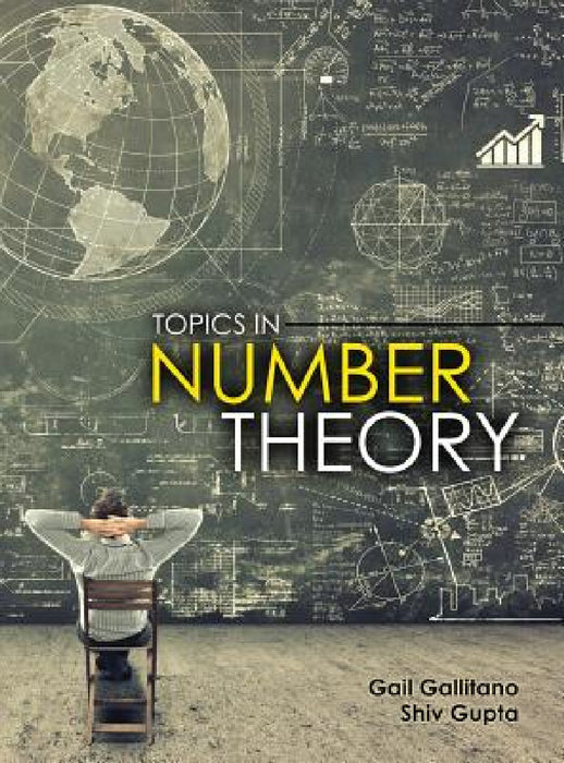 Topics in Number Theory by Gallitano Gail, Gupta Shiv