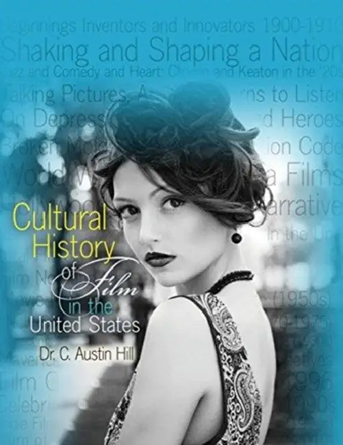 Cultural History of Film by Lisa Taylor