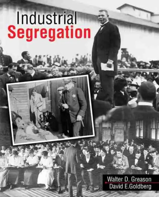 Industrial Segregation by Arvaaq Press