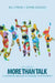 More Than Talk: A Covenantal Approach to Everyday Communication by Frank Tieri