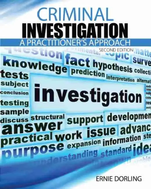 Criminal Investigation: A Practitioner's Approach by Stephanie Kramer