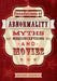 Foundations of Abnormality: Myths, Misconceptions, and Movies by Wellington Pham