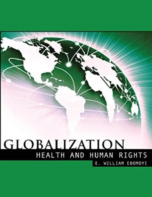 Globalization, Health and Human Rights by Ken Jones