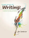 Some Ways of Writing: A Supplemental Guide to Writing for Composition and Sophomore Literature by Monica Ojeda