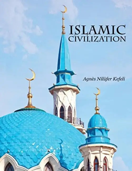 Islamic Civilization by Richard Osman