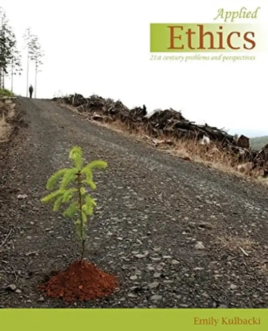 Applied Ethics: 21st Century Problems and Perspectives by Miriam Mulcahy
