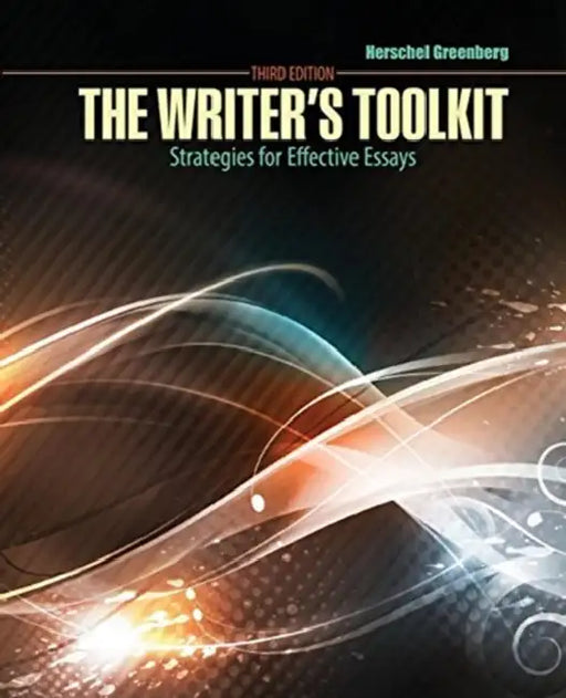 Writer's Toolkit: Strategies for Effective Essays by Johanna Lukate