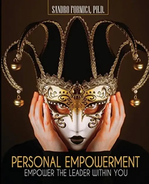 Personal Empowerment: Empower the Leader Within You by Colin Campbell