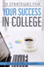 Ten Strategies for your Success in College by Ippon Takegushi