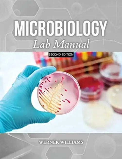 Microbiology Lab Manual by Tony Tan