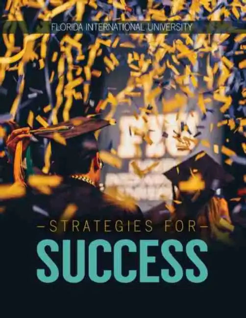 Strategies for Success by Florida International University