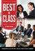 Best in Class: Etiquette and People Skills for Your Career by Briel Lynne G., Breil John