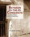 Between the Conquests: The Early Chicano Historical Experience by Ashante M. (University of Texas at Austin) Reese
