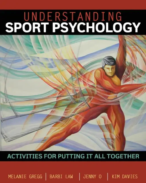 Understanding Sport Psychology: Activities for Putting It All Together by Stephen J. (Villanova University, Pennsylvania, USA) Andriole