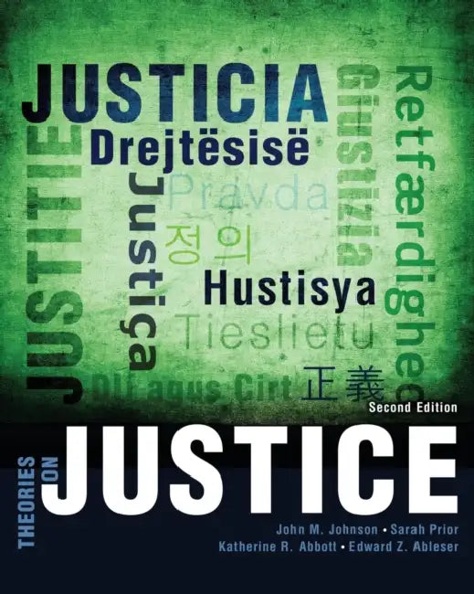 Theories on Justice by Joshua Ozymy