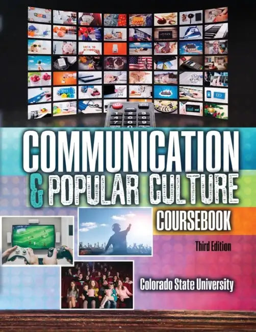Communication and Popular Culture Coursebook by Bornali Datta