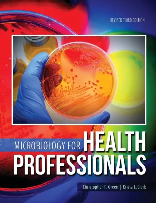 Microbiology for Health Professionals by Eli Burnstein