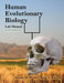 Human Evolutionary Biology Lab Manual by Roger Morgan-Grenville