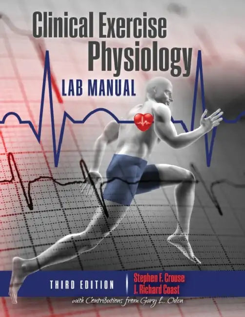 Clinical Exercise Physiology Laboratory Manual: Physiological Assessments in Health, Disease and Sport Performance by Inger Sigrun Bredkjær (University of North Carolina at Chapel Hill) Brodey