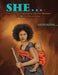 SHE...The Journey Imposed on African Women by HE, the White Male by Ellen B. Mandinach