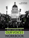 Our Stories in Our Voices Workbook by Kent G. Lightfoot
